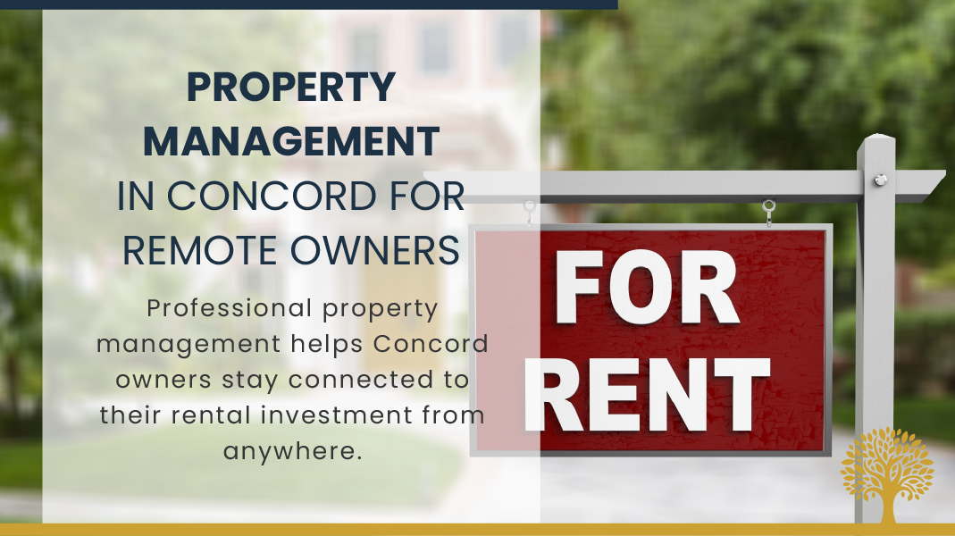 Managing a Concord Rental From Out of State (or For the First Time)